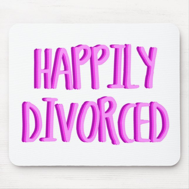 Mousepad Feliz Por Ser Mulher Divorcida (Frente)
