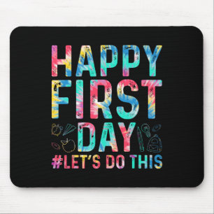 Mousepad Feliz Vamos Do Primeiro Dia, Seja Bem-Vindo A Scho