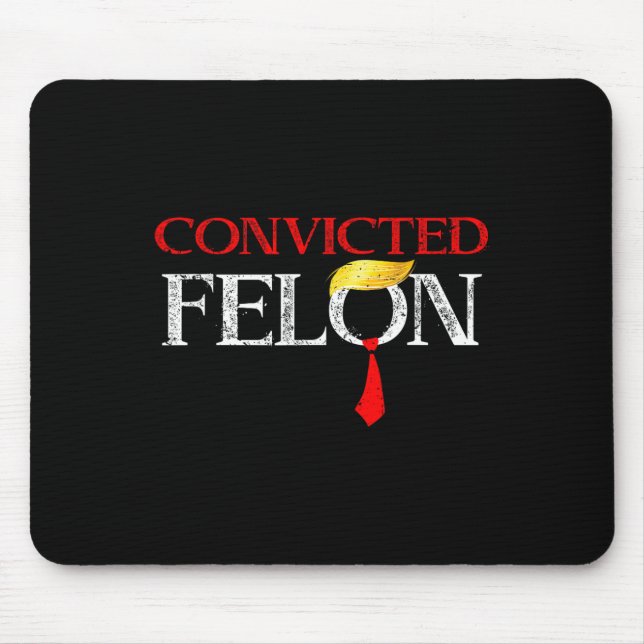 Mousepad Felon Donald Trump Guilty O Bloqueou Na Prisão Tru (Frente)