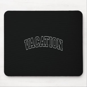 Mousepad Férias - Campus Universitário Universitário Va