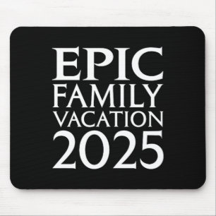 Mousepad Férias Universais da Família Epic 2025 Frente
