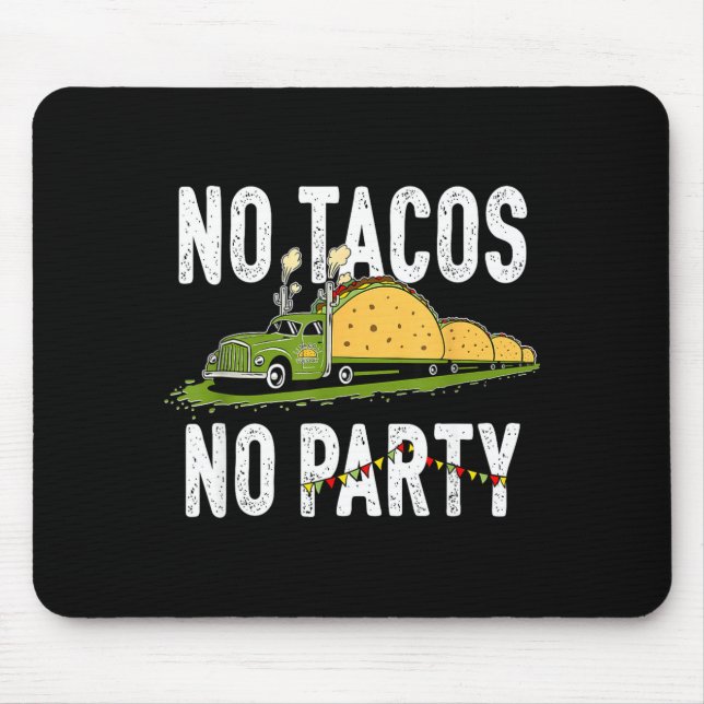 Mousepad Festa da terça-feira de taco memes comida mexicana (Frente)