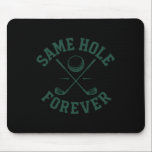 Mousepad Festa de Bachelor Engraçada O Mesmo Buraco Para Se<br><div class="desc">Festa de Bachelor Engraçada O Mesmo Buraco Para Sempre</div>