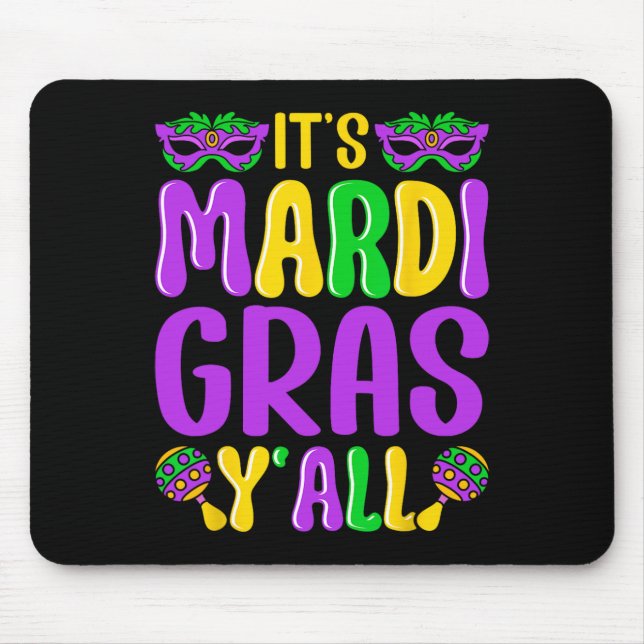 Mousepad Festa de Carnaval Design Mardi Gras Engraçado É Ma (Frente)