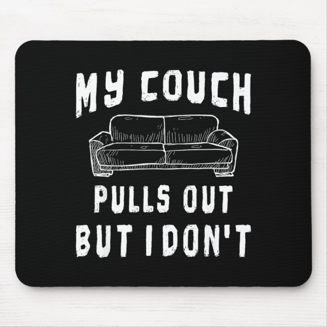 Mousepad Festa de Solteirão Engraçada Camiseta Pull Out Hum (Frente)