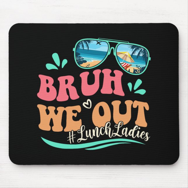 Mousepad Ficamos Engraçados No Dia Passado Do Almoço Da Esc (Frente)