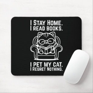 Mousepad Fico em Casa Leio Livros Faço Carinho no Meu Gato 