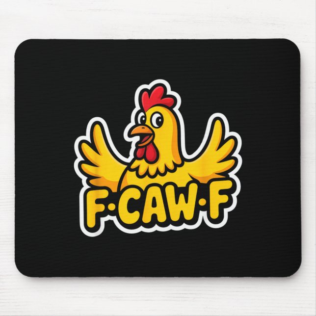 Mousepad Fife Life Funny Sarcastic Chicken Fcawf  (Frente)