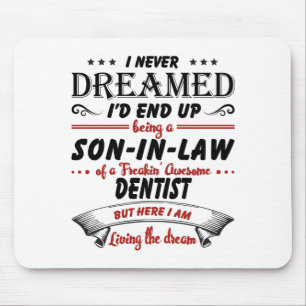 Mousepad Filho Na Lei De Um Fantástico Dentista