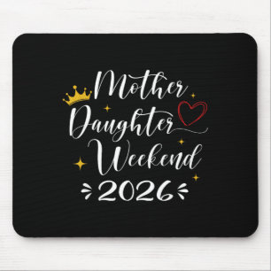 Mousepad Fim de semana mãe e filha 2026 viagem de meninas c