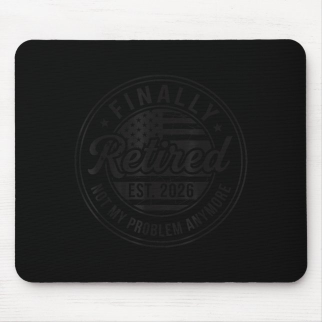 Mousepad Finalmente Aposentado 2026 Não É Mais Meu Problema (Frente)
