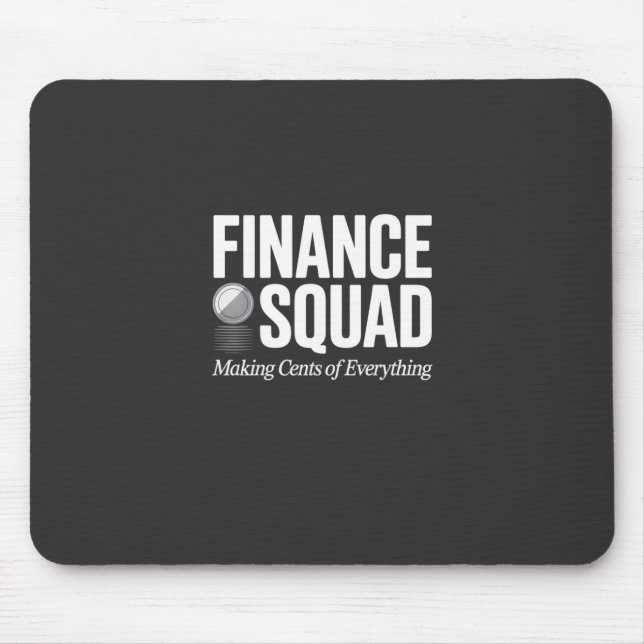 Mousepad Finance Squad Funny Office Humor Bold Typography (Frente)