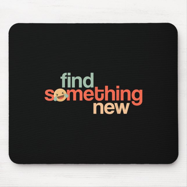 Mousepad Find Soing New Funny Sarcastic Trump Slogan Quote  (Frente)
