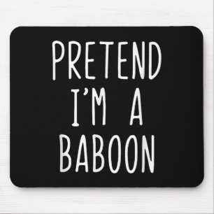 Mousepad Fingir Que Sou Um Baboon Costume Halloween Engraça