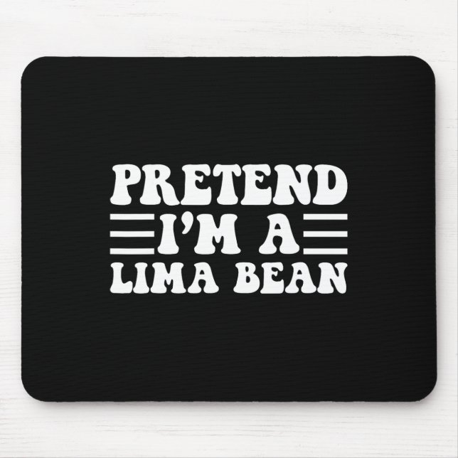 Mousepad Fingir que sou um bean Lima - Dia de as Bruxas eng (Frente)