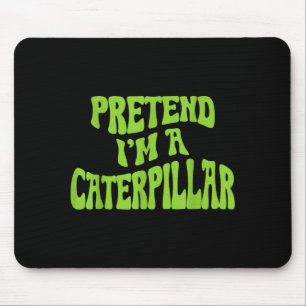 Mousepad Fingir que sou um fantasia de Halloween preguiçoso