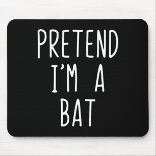 Mousepad Fingir que sou um T Costume Halloween Engraçado Ad