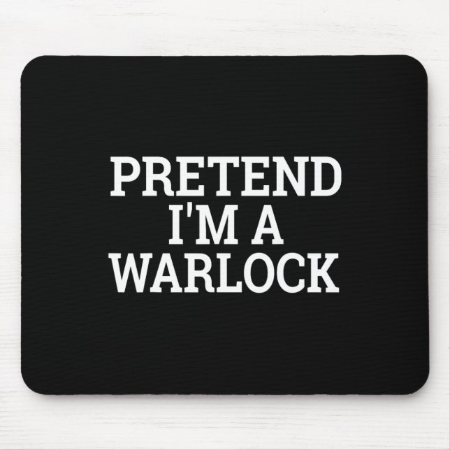 Mousepad Fingir que sou uma fantasia fácil de Halloween pre (Frente)