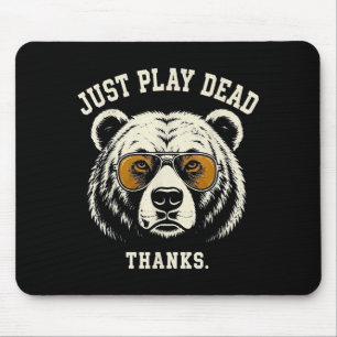 Mousepad Fingir-se morto, obrigado, urso-pardo engraçado ve