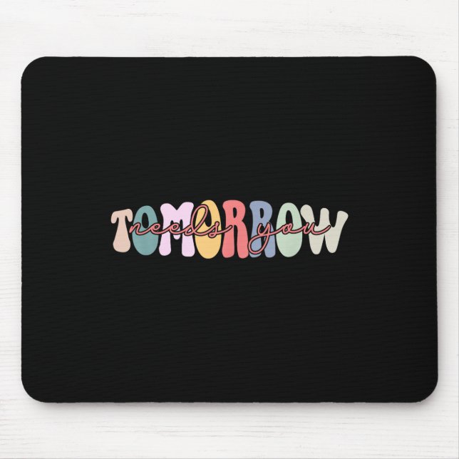 Mousepad Fique Amanhã Precisa De Sua Saúde Mental E Consciê (Frente)