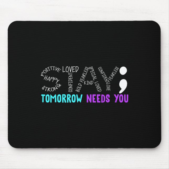 Mousepad Fique Amanhã Precisa De Você (Frente)