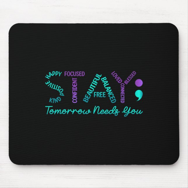 Mousepad Fique Amanhã Precisa de Você Conscientização sobre (Frente)