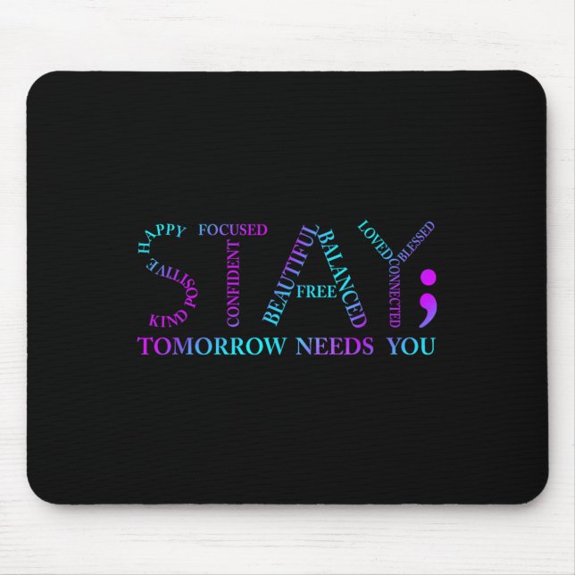 Mousepad Fique Amanhã Precisa de Você Conscientização sobre (Frente)