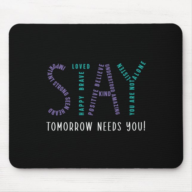 Mousepad Fique Amanhã Precisa Que Você Prevena O Suicídio (Frente)
