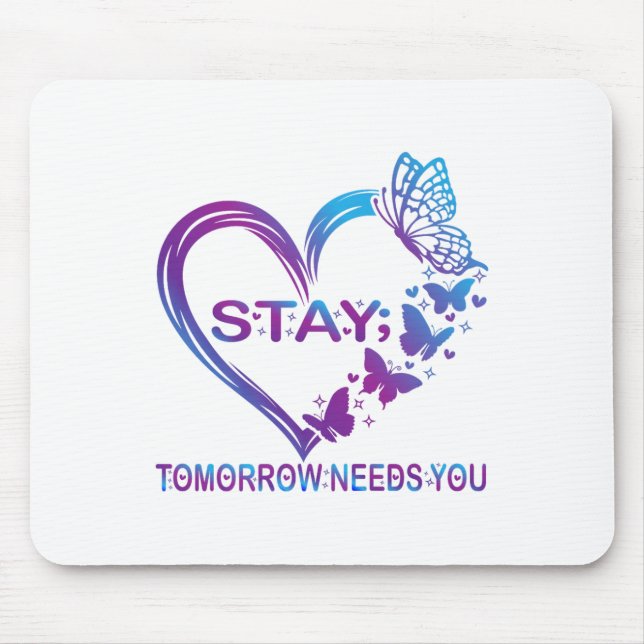 Mousepad Fique Amanhã Precisa Que Você Prevena O Suicídio (Frente)