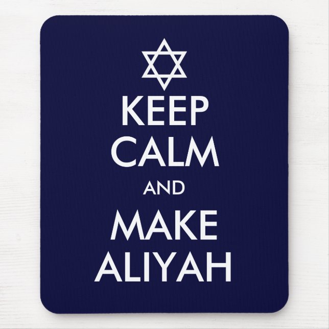 Mousepad Fique Calmo E Faça Aliyah (Frente)