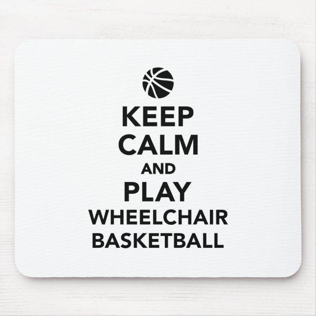 Mousepad Fique calmo e jogue basquete em cadeira de rodas (Frente)