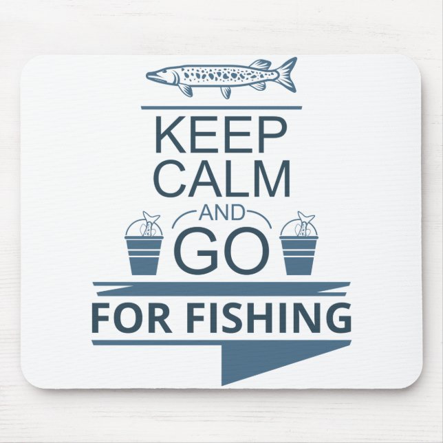 Mousepad Fique calmo e vá pescar (Frente)