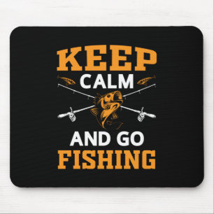 Mousepad Fique Calmo E Vá Pescar