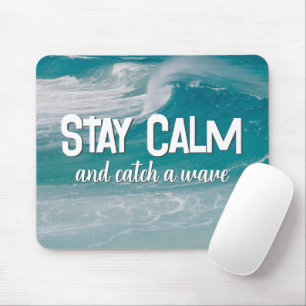 Mousepad Fique calmo Onda Oceânica