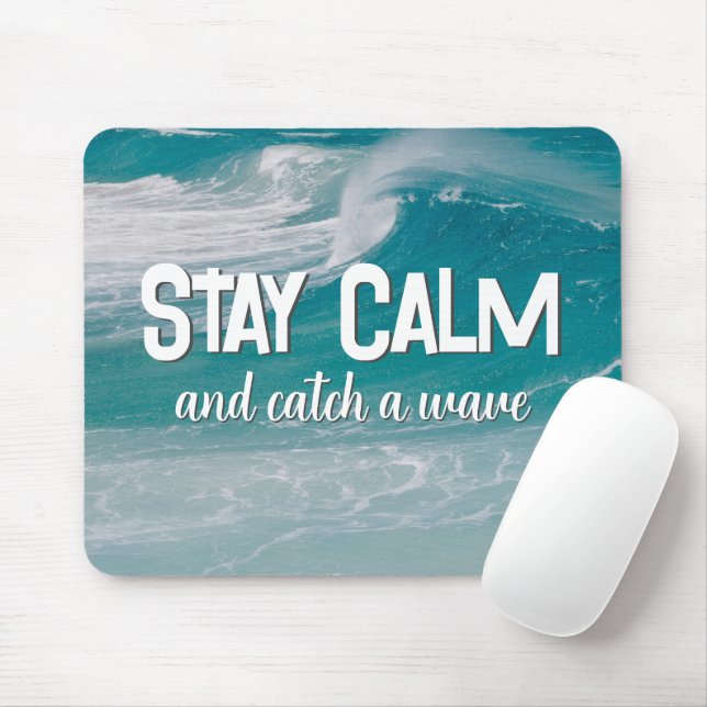 Mousepad Fique calmo Onda Oceânica (Com mouse)