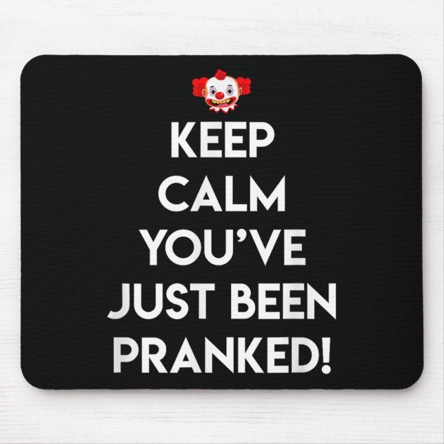 Mousepad Fique Calmo Que Você Acabou De Estar Enlouquecida, (Frente)