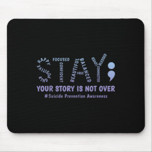 Mousepad Fique Com A Sua História Não É Sobre Suicídio Ment