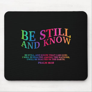 Mousepad Fique Quieto E Saiba Que Eu Sou Deus É Bom Cristão