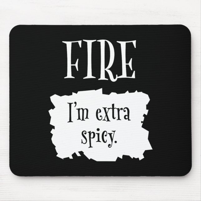 Mousepad Fire Hot Packet Halloween Taco Eu sou Extra Spicy  (Frente)