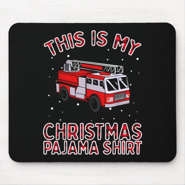 Mousepad Firefighter Christmas Pajama - Fire Truck Funny Fi (Frente)