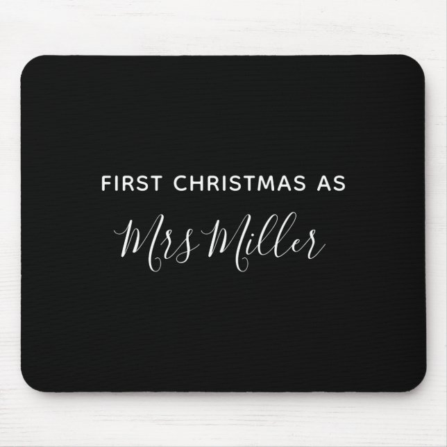 Mousepad First Christmas As Mrs D Name  (Frente)
