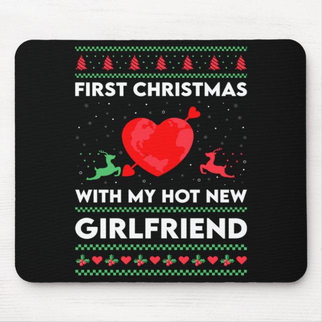 Mousepad First Xmas With My New Girlfriend Men Ugly Christ  (Frente)