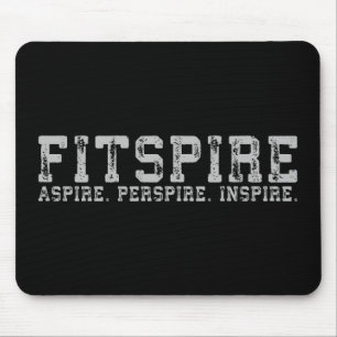 Mousepad Fitspire - Aspire, Perspire, Inspire - Workout
