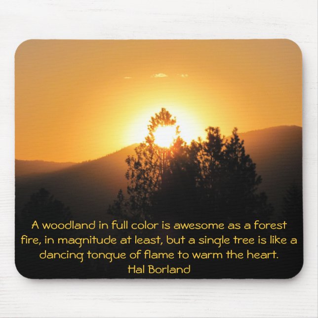 Mousepad Flaming tree Sunset com citação de Hal Borland (Frente)