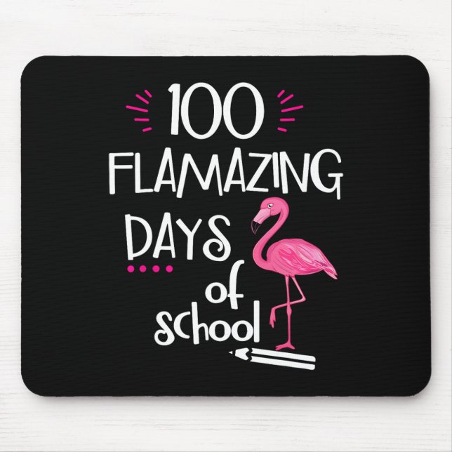 Mousepad Flamingo 100 Dias Incríveis Da Escola 100º Dia De (Frente)
