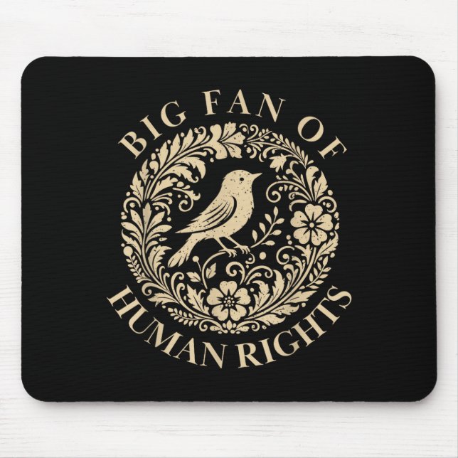 Mousepad Floral Big Fan Of Human Rights Feminist Activist G (Frente)