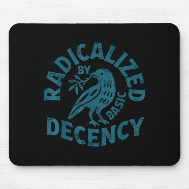 Mousepad Floral Radicalized By Basic Decency Feminist Activ (Frente)