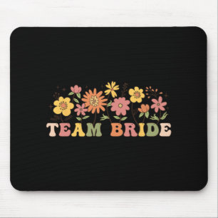 Mousepad Floral Team Bride Wildflower Wedding Bachelorette