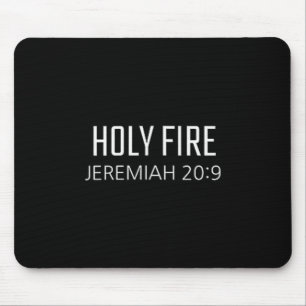 Mousepad Fogo Sagrado - Jeremias 20_9 Versículo Religioso d