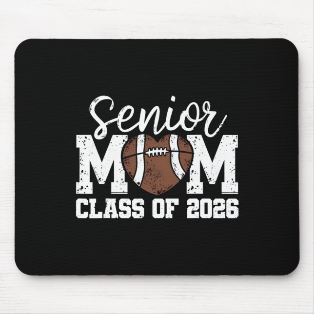 Mousepad Football Senior Mom Cl Of 2026 Graduate Senior Mam (Frente)
